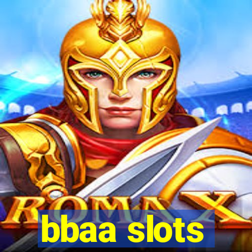 bbaa slots